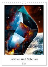 Galaxien und Nebulare (Wandkalender 2025 DIN A4 hoch), CALVENDO Monatskalender