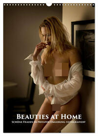 Beauties at Home (Wandkalender 2025 DIN A3 hoch), CALVENDO Monatskalender