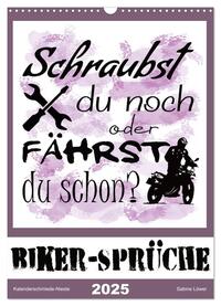 Biker-Sprüche (Wandkalender 2025 DIN A3 hoch), CALVENDO Monatskalender