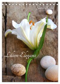 Lilien-Eleganz (Tischkalender 2025 DIN A5 hoch), CALVENDO Monatskalender