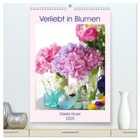 Verliebt in Blumen (hochwertiger Premium Wandkalender 2025 DIN A2 hoch), Kunstdruck in Hochglanz