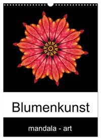 Blumenkunst - mandala-art (Wandkalender 2025 DIN A3 hoch), CALVENDO Monatskalender
