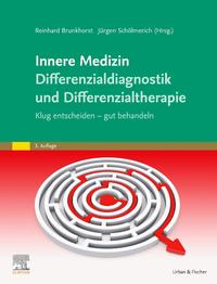 Differenzialdiagnostik und Differenzialtherapie in der Inneren Medizin