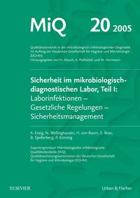 MIQ 20: Sicherheit im mikrobiologisch-diagnostischen Labor, Teil I