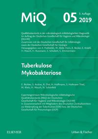 MIQ 05: Tuberkulose Mykobakteriose