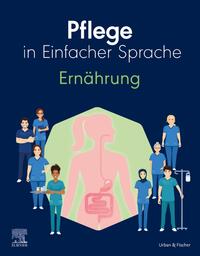 Pflege in Einfacher Sprache: Ernährung