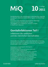 MIQ 10: Genitalinfektionen, Teil I Infektionen des weiblichen und des männlichen Genitaltraktes