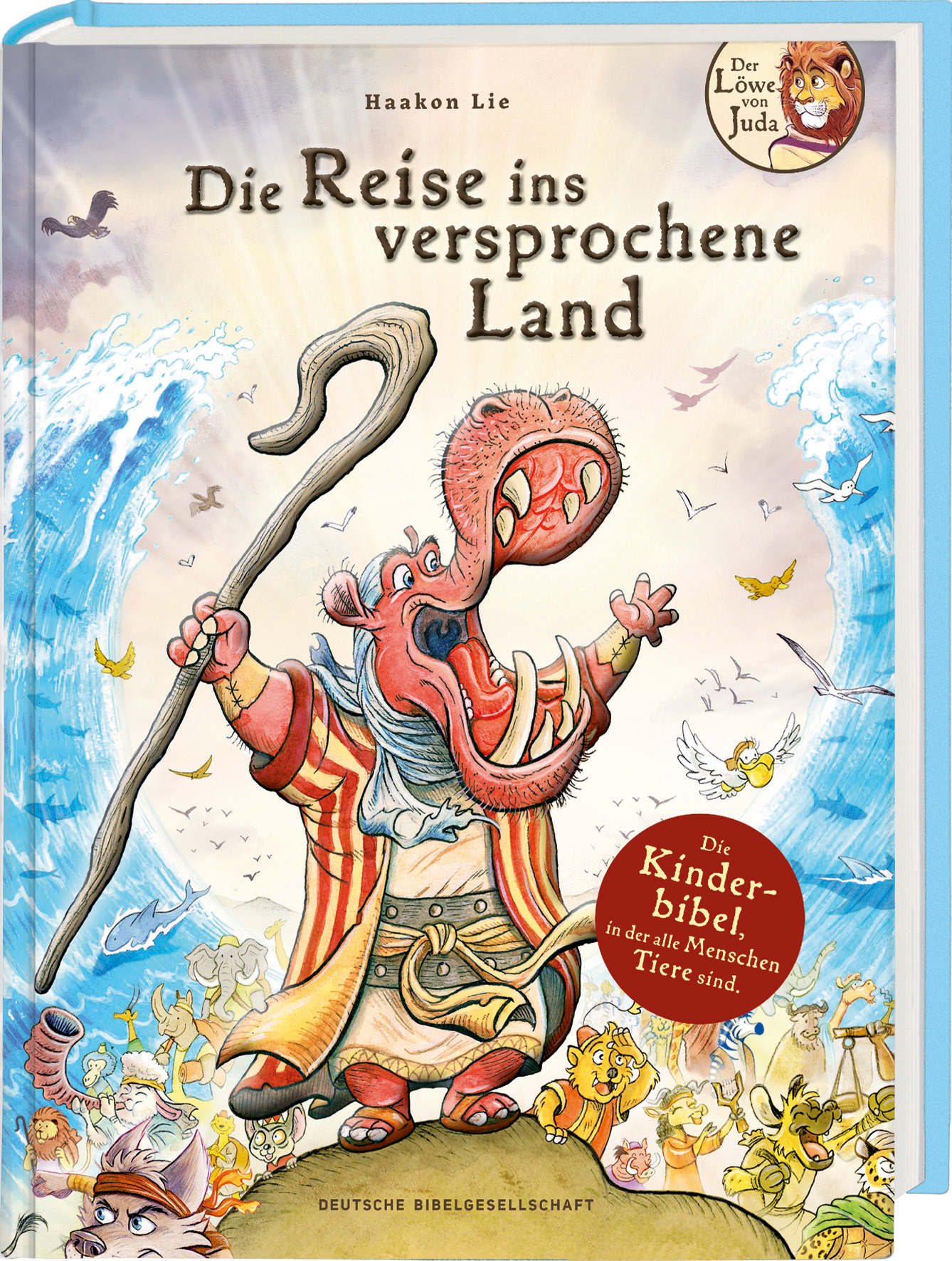 Cover-Abbildung für Die Reise ins versprochene Land: Liebevoll illustrierte Kinderbibel ab 8 Jahren. Band 1: Biblische Geschichten u.a. Adam & Eva, Abraham, Arche Noah,...
