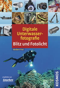 Digitale Unterwasserfotografie