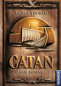 CATAN 1 - Der Roman