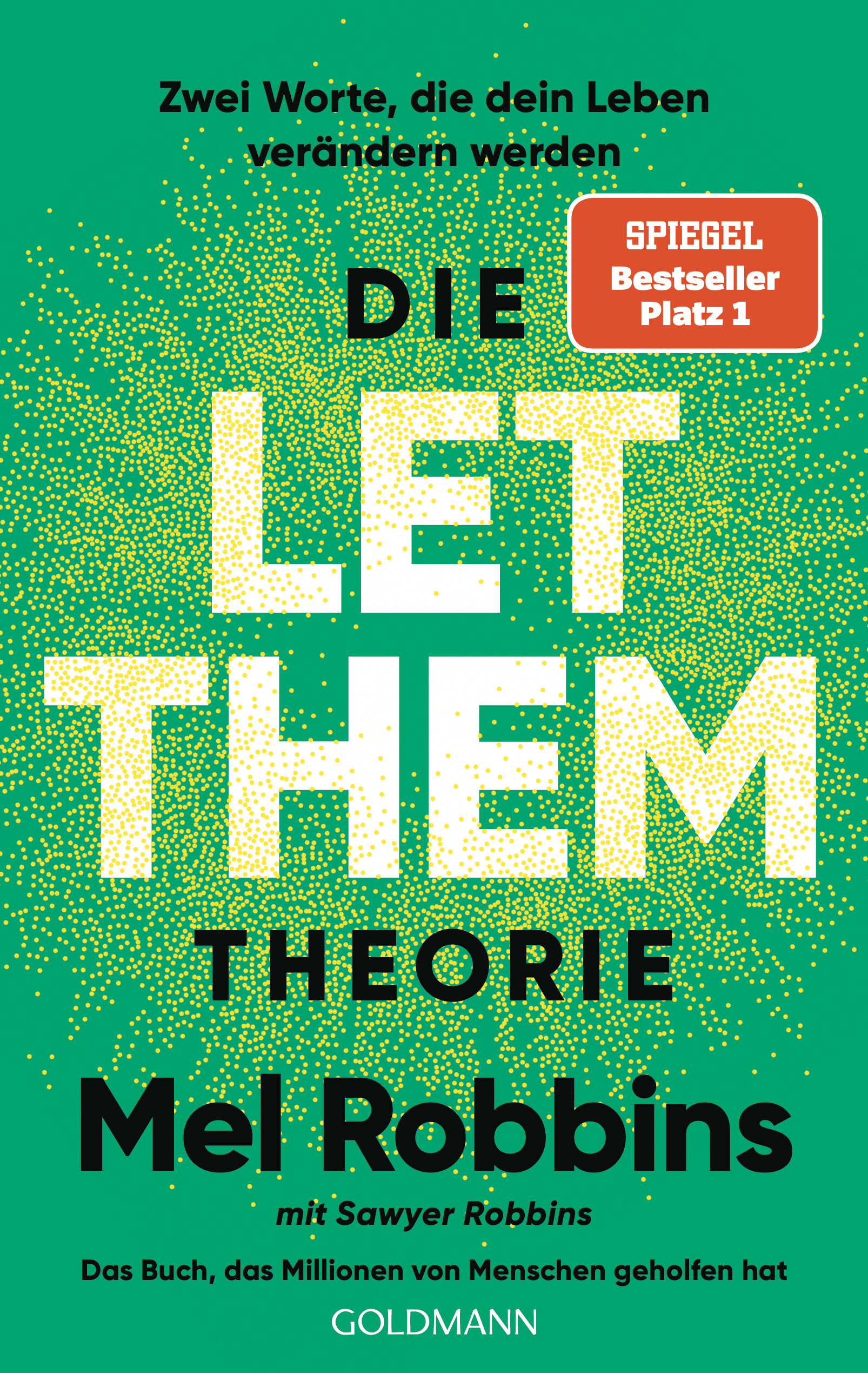 Cover-Abbildung für Die LET THEM Theorie (Softcover/Paperback) (99999---978-3-442-18065-3)