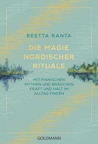 Cover-Abbildung für Die Magie nordischer Rituale (Softcover/Paperback) (99999---978-3-442-22410-4)