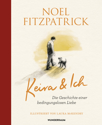 Cover-Abbildung für Keira & Ich (Hardcover) (99999---978-3-442-31779-0)