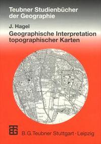 Geographische Interpretation topographischer Karten