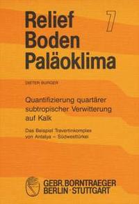 Quantifizierung quartärer subtropischer Verwitterung auf Kalk