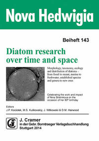 Diatom research over time and space                        Morphology, taxonomy, ecology and distribution of diatoms - from fossil to recent, marine to freshwater, established species and genera to new ones
