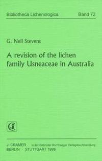A revision of the lichen family Usneaceae in Australia