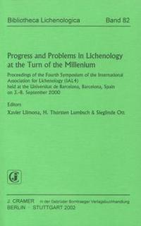 Progress and Problems in Lichenology at the Turn of the Millenium