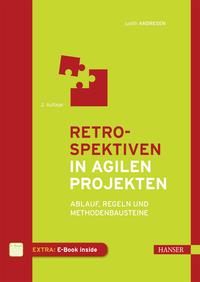 Retrospektiven in agilen Projekten, m. 1 Buch, m. 1 E-Book