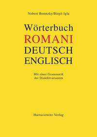Wörterbuch Romani - Deutsch/Englisch für den südosteuropäischen Raum