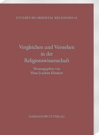 Vergleichen und Verstehen in der Religionswissenschaft