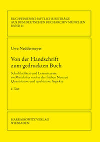 Von der Handschrift zum gedruckten Buch