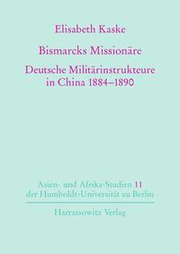 Bismarcks Missionäre