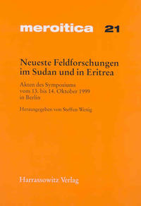 Neueste Feldforschungen im Sudan und in Eritrea