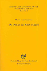 Die Quellen des Kitab al-Agani