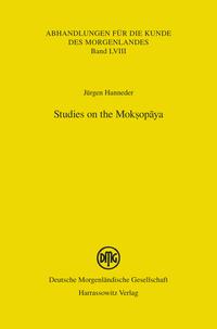 Studies on the Moksopaya