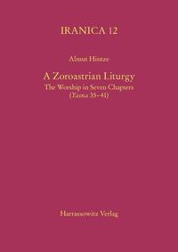 A Zoroastrian Liturgy