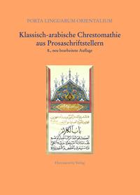 Klassisch-arabische Chrestomathie aus Prosaschriftstellern