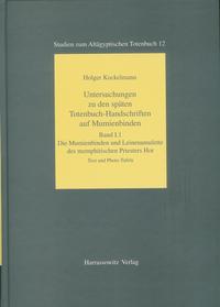 Untersuchungen zu den späten Totenbuch-Handschriften auf Mumienbinden