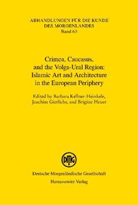 Islamic Art and Architecture in the European Periphery