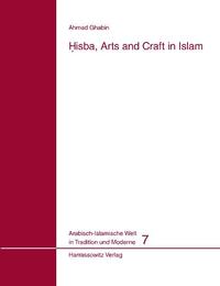 Hisba, Arts and Craft in Islam