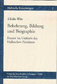 Bekehrung, Bildung und Biographie