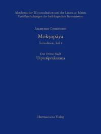 Mokṣopāya - Textedition, Teil 2. Das Dritte Buch: Utpattiprakarana