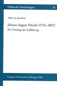 Johann August Nösselt (1734–1807). Ein Theologe der Aufklärung
