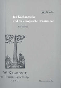Jan Kochanowski und die europäische Renaissance