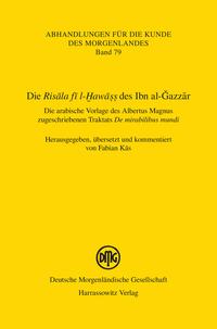 Die Risala fi l-Hawass des Ibn al-Gazzar