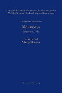 Mokṣopāya - Textedition, Teil 3, Das Vierte Buch: Sthitiprakarana