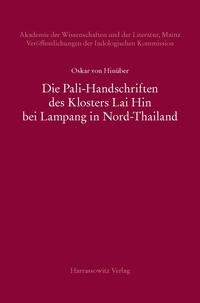 Die Pali-Handschriften des Klosters Lai Hin bei Lampang in Nord-Thailand
