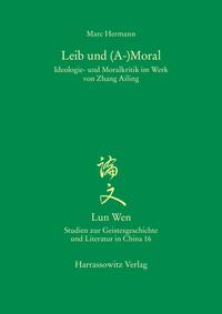 Leib und (A-)Moral