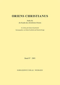 Oriens Christianus 87 (2003)