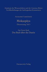 Mokṣopāya - Übersetzung, Teil 3 Das Vierte Buch. Das Buch über das Dasein