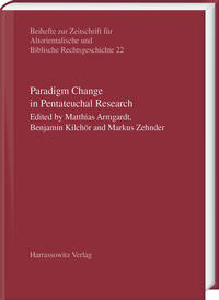 Paradigm Change in Pentateuchal Research