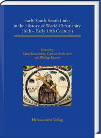 Early South-South Links in the History of World Christianity (16th – Early 19th Century)