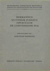 Hermannus quondam Iudaeus, Opusculum de conversione sua