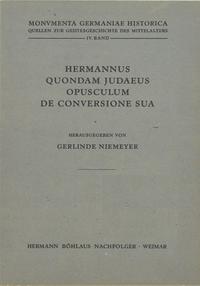 Hermannus quondam Iudaeus, Opusculum de conversione sua