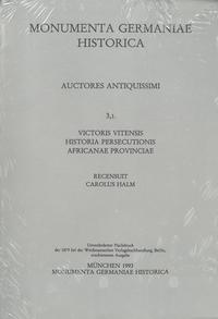 Victoris Vitensis Historia persecutionis Africanae provinciae